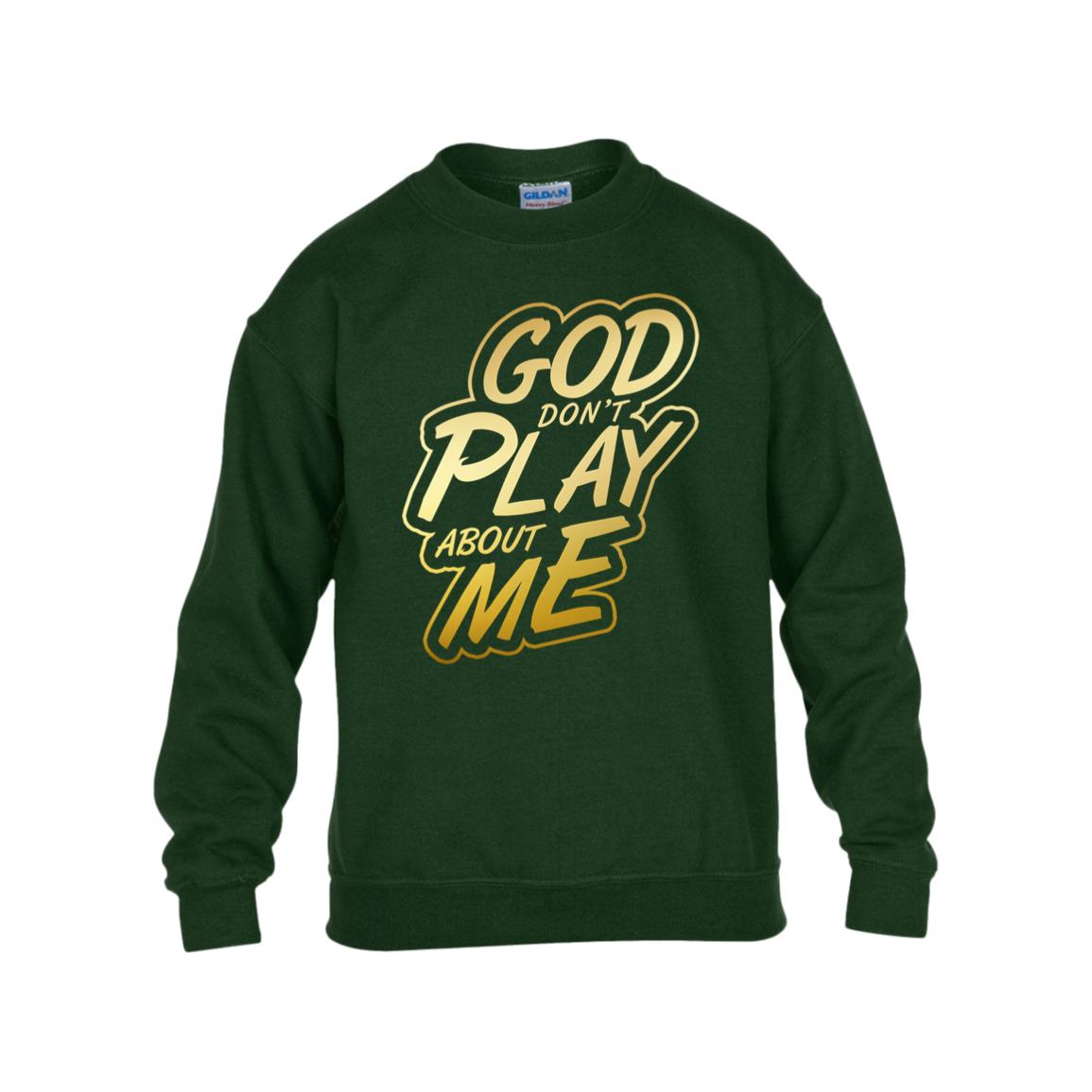God Don't Play Kids Heavy Blend Fleece Crew