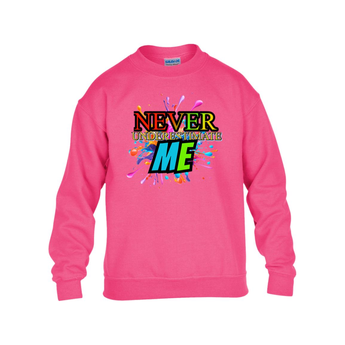 Kids Never Underestimate Me Crew Pullover