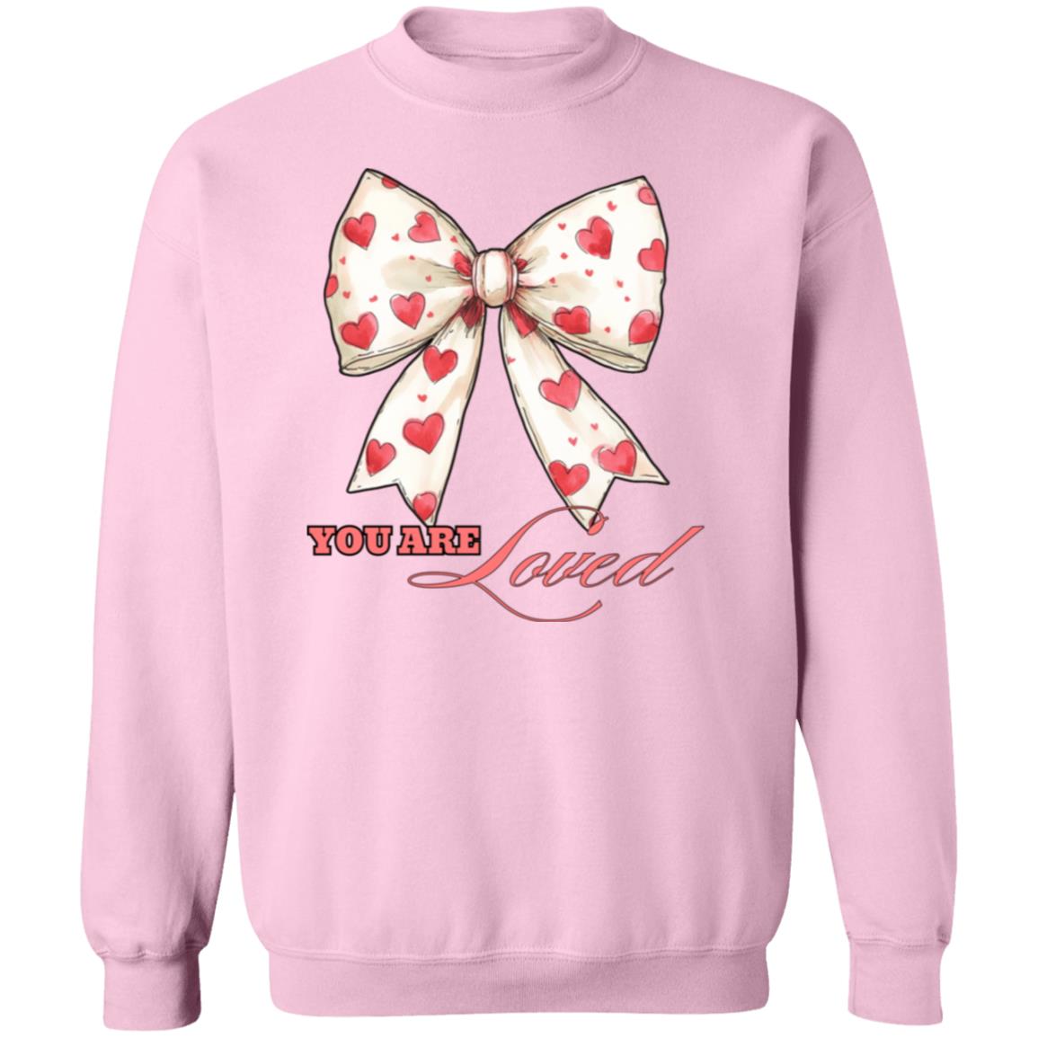 You Are Loved Crewneck Pullover Sweatshirt