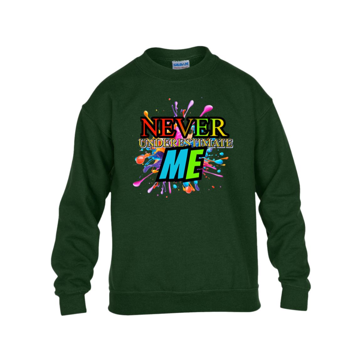 Kids Never Underestimate Me Crew Pullover