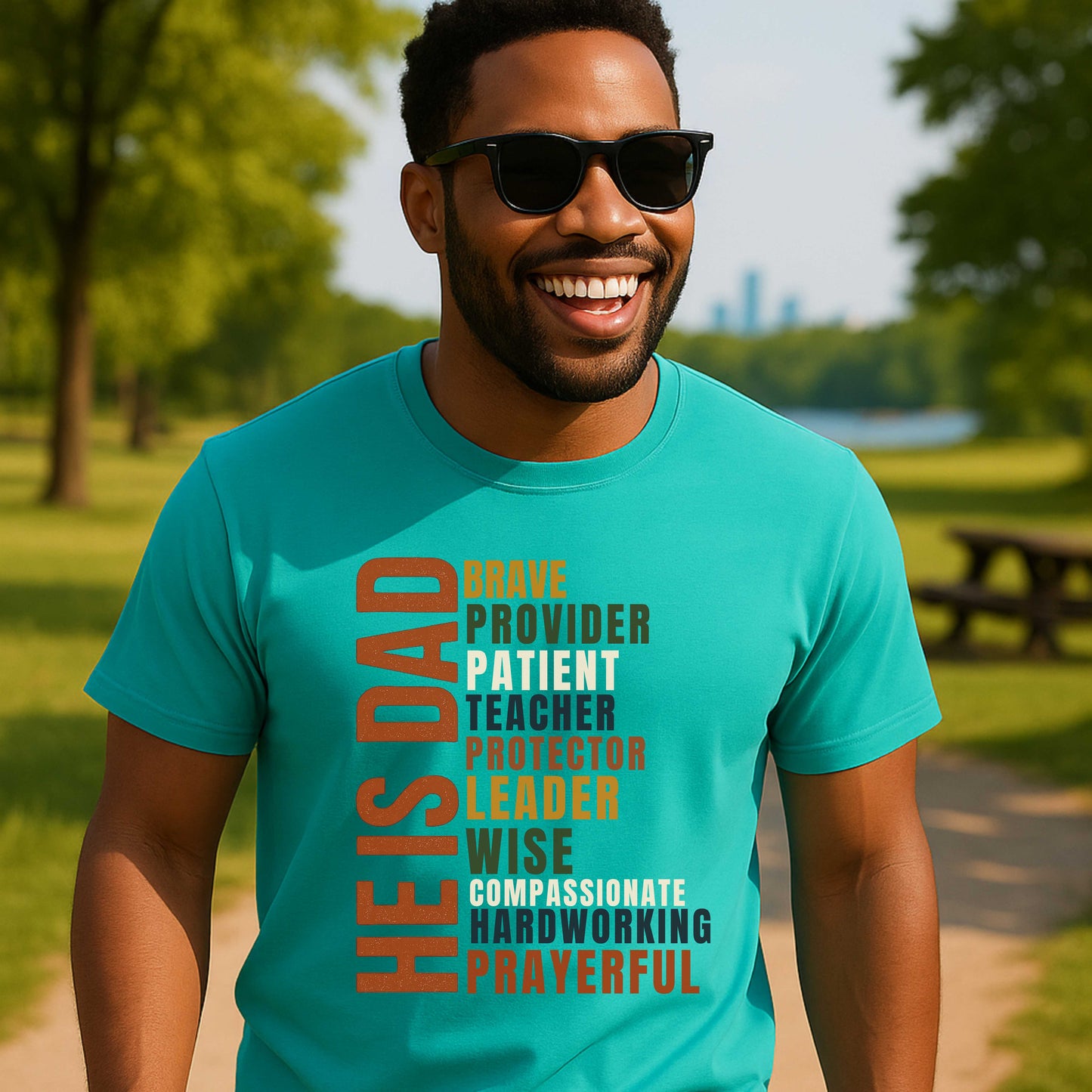 HE IS DAD: Faith-Filled Strength Tee