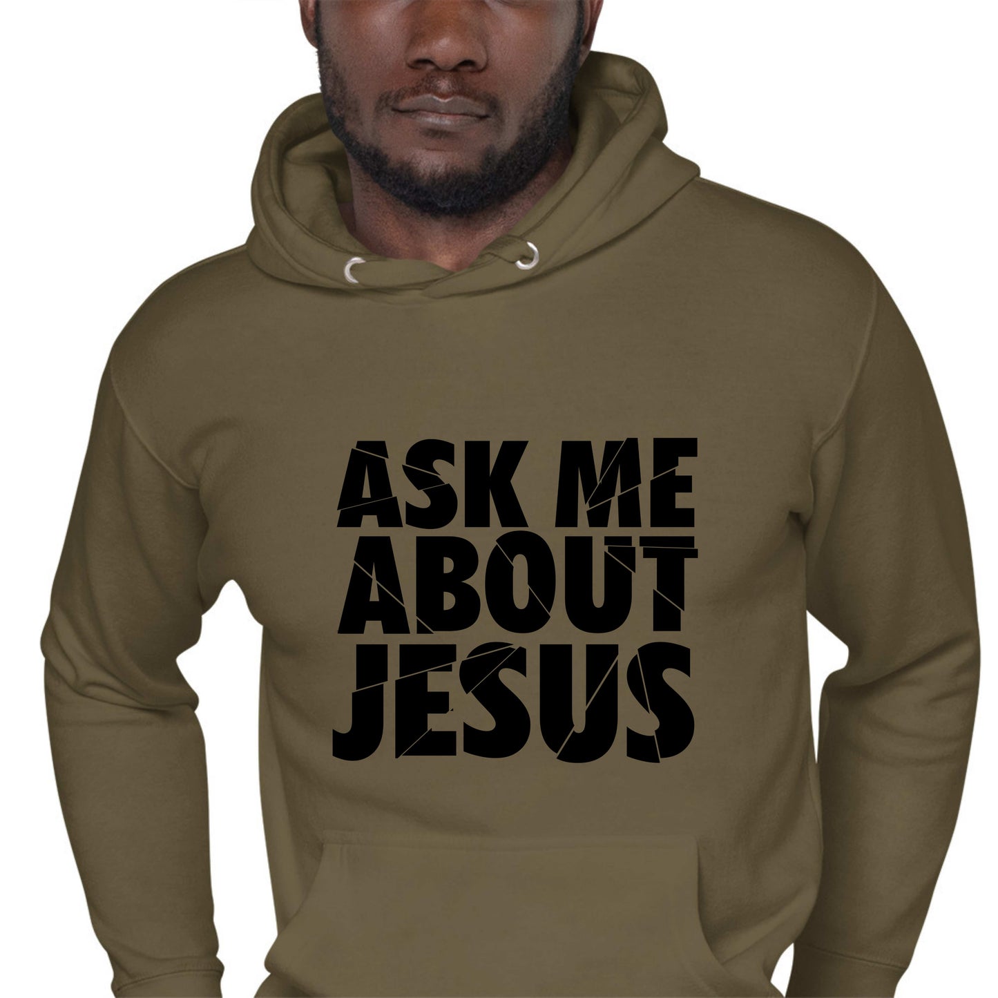 Ask Me About Jesus Hoodie