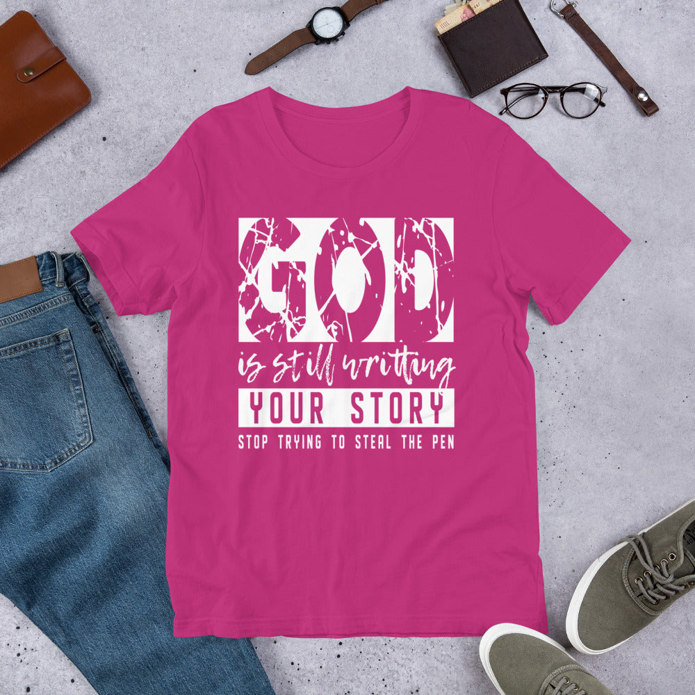 God's Writing Your Story T-Shirt
