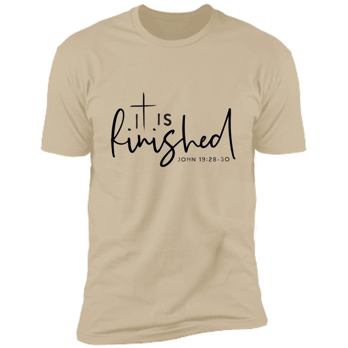 It is Finished T-Shirt