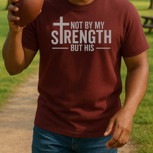 His Strength, My Story Tee
