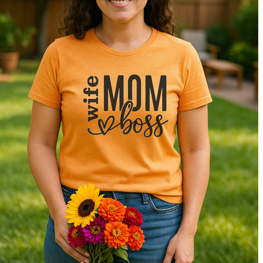 Wife, Mom, Boss