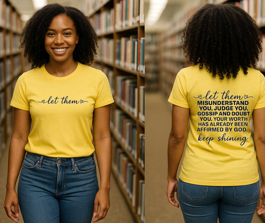 Let Them... Women's Tee