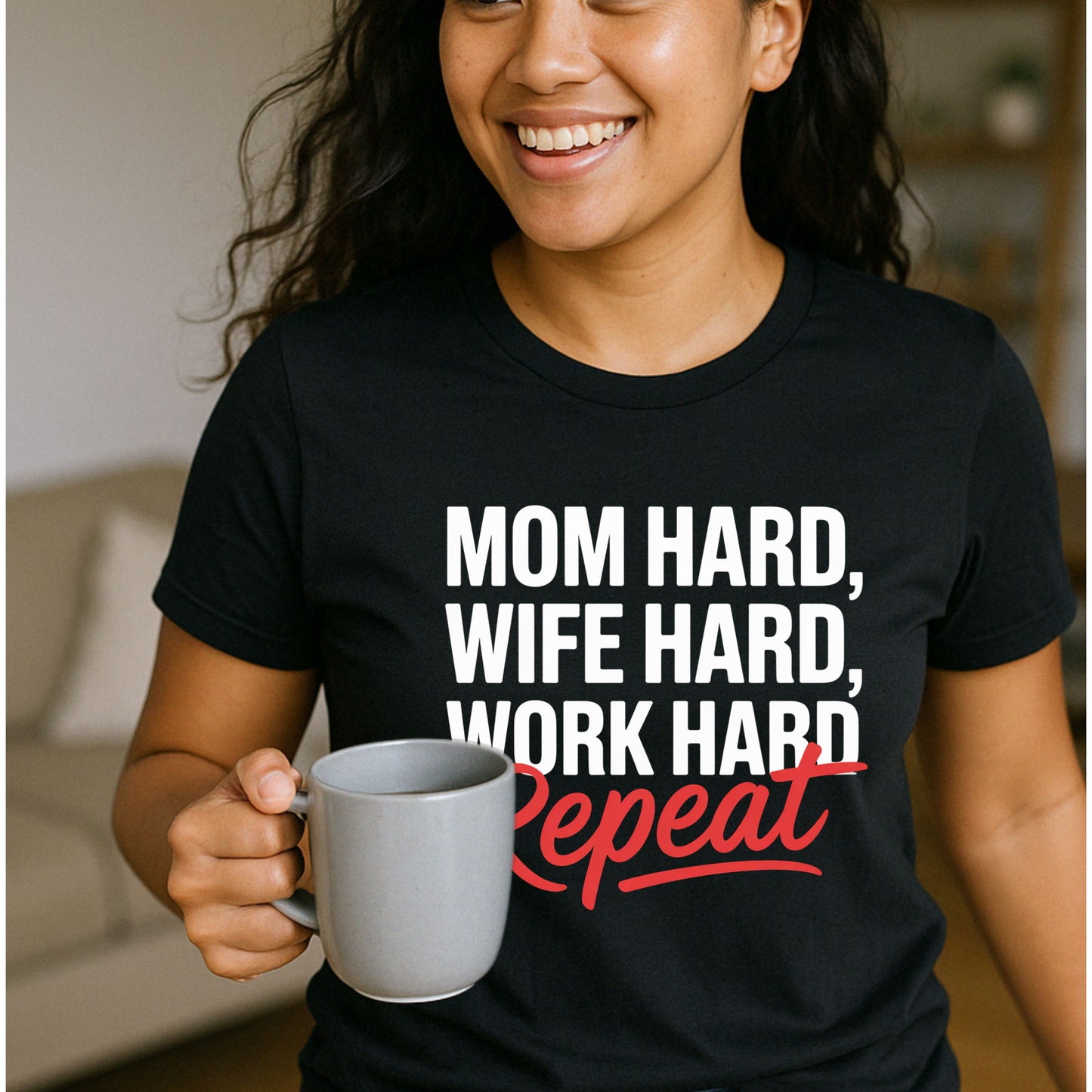 Mom Hard, Wife Hard, Work Hard Tee