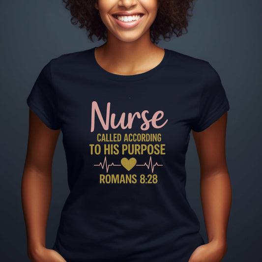 Nurse, Called According to Purpose