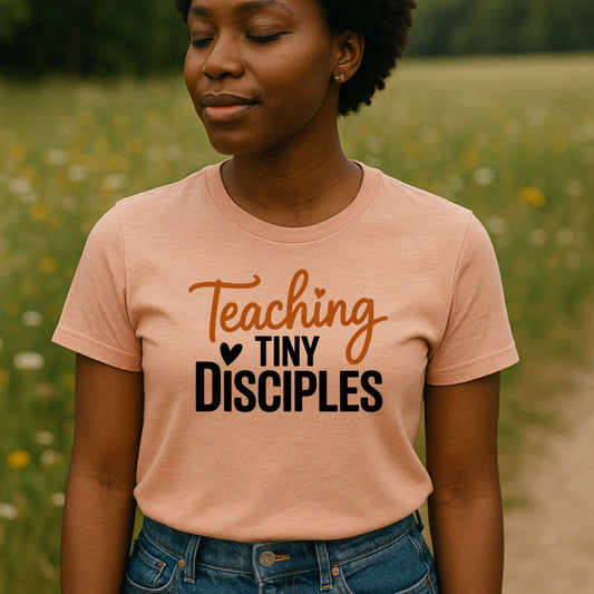 Teaching Tiny Disciples